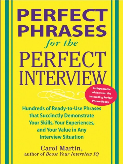 Title details for Perfect Phrases for the Perfect Interview by Carole Martin - Available